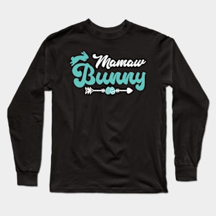 Mamaw Bunny Matching Family Happy Easter Day Rabbit Egg Long Sleeve T-Shirt